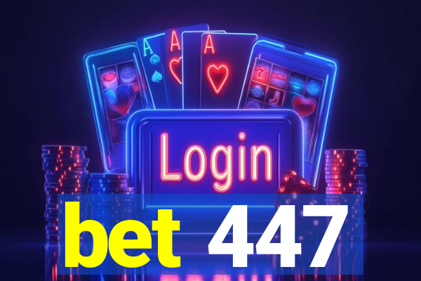 bet 447